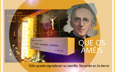 Nuestro Fundador Venerable Antonio Amundarain.